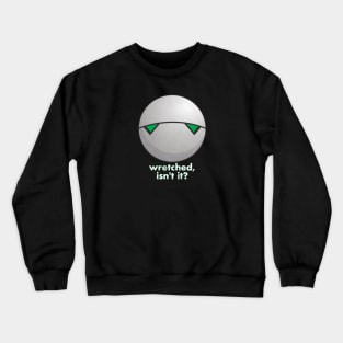 Marvin, You Saved Everybody! Crewneck Sweatshirt